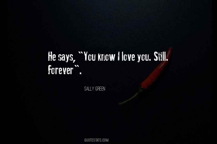 Love You Still Quotes #656965