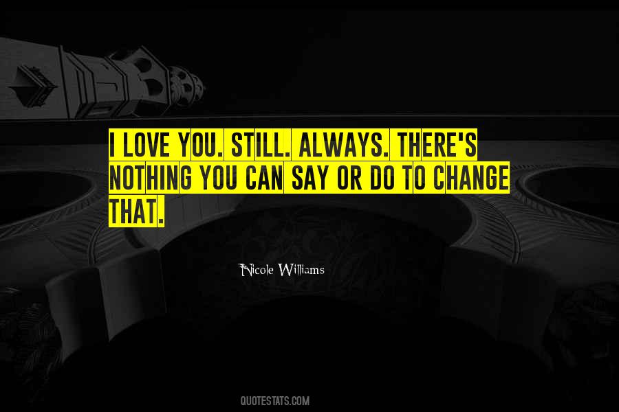 Love You Still Quotes #780282