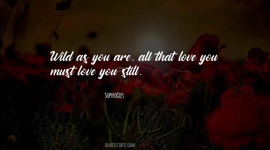 Love You Still Quotes #829517