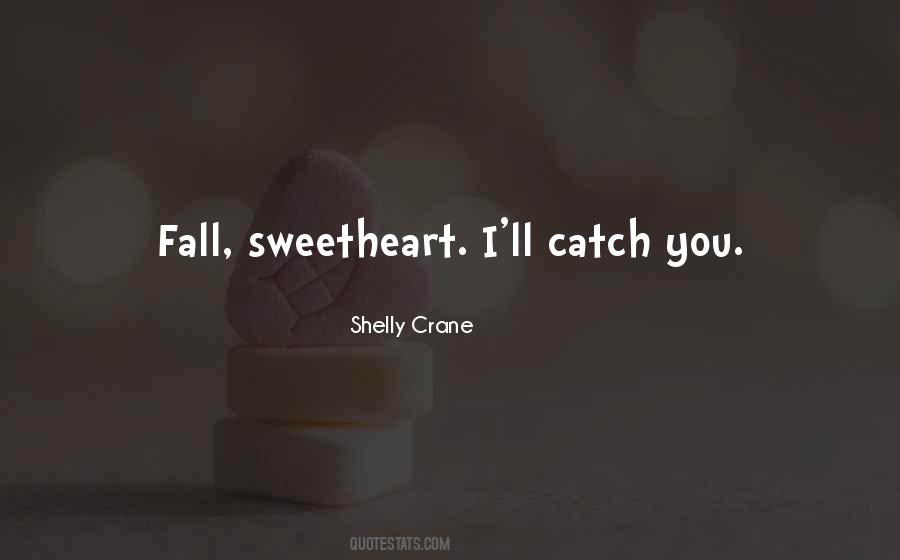 Love You Sweetheart Quotes #1007301