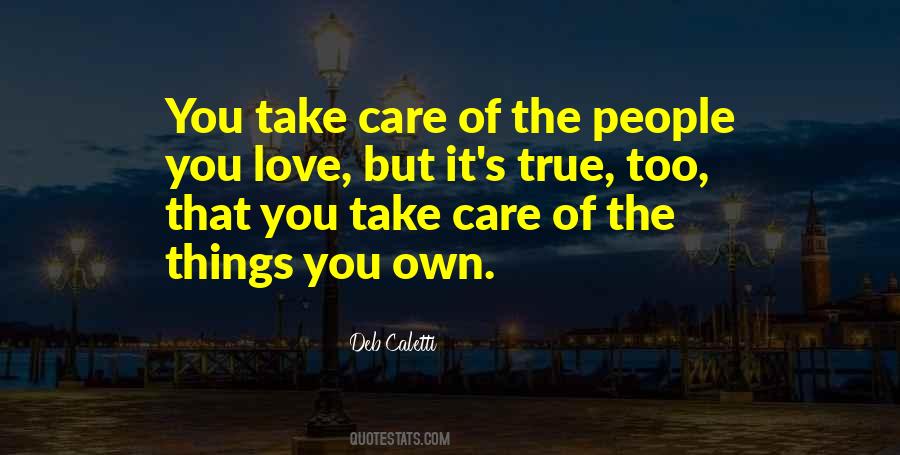 Love You Take Care Quotes #1176990
