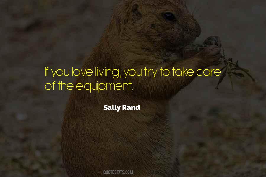 Love You Take Care Quotes #1777584