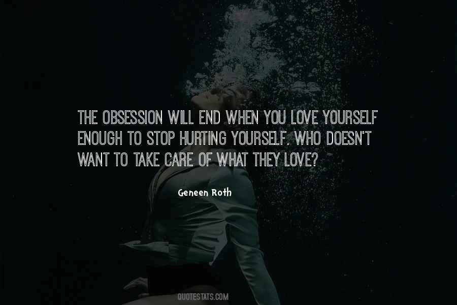 Love You Take Care Quotes #793779
