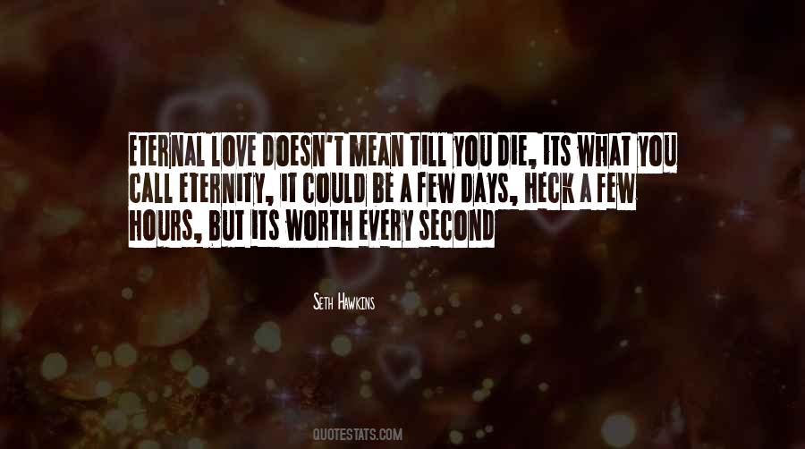 Love You Till Eternity Quotes #932572