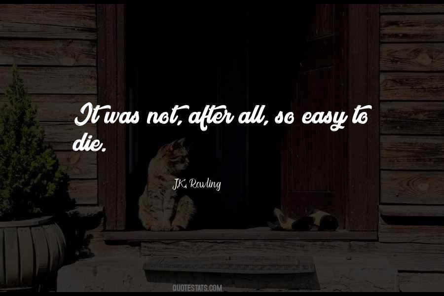 Quotes About Deathly #1493422