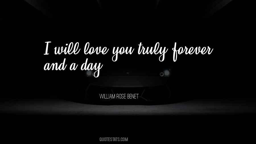 Love You Truly Quotes #1692557