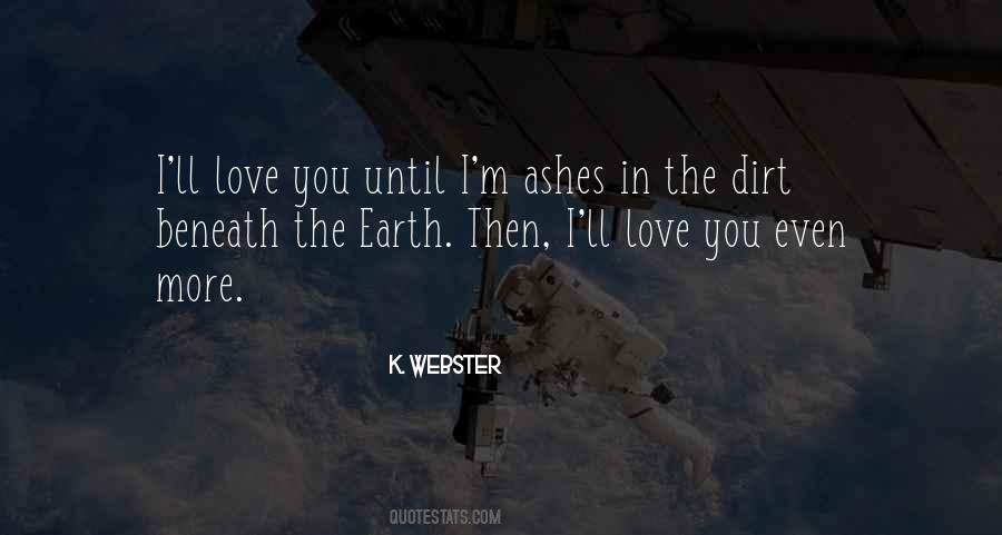 Love You Until Quotes #1756960