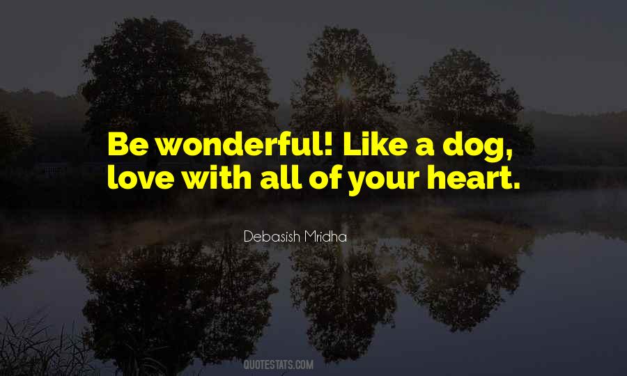 Love Your Dog Quotes #1399883