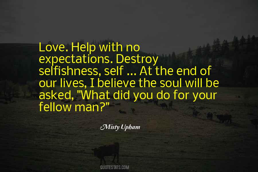 Love Your Fellow Man Quotes #200230