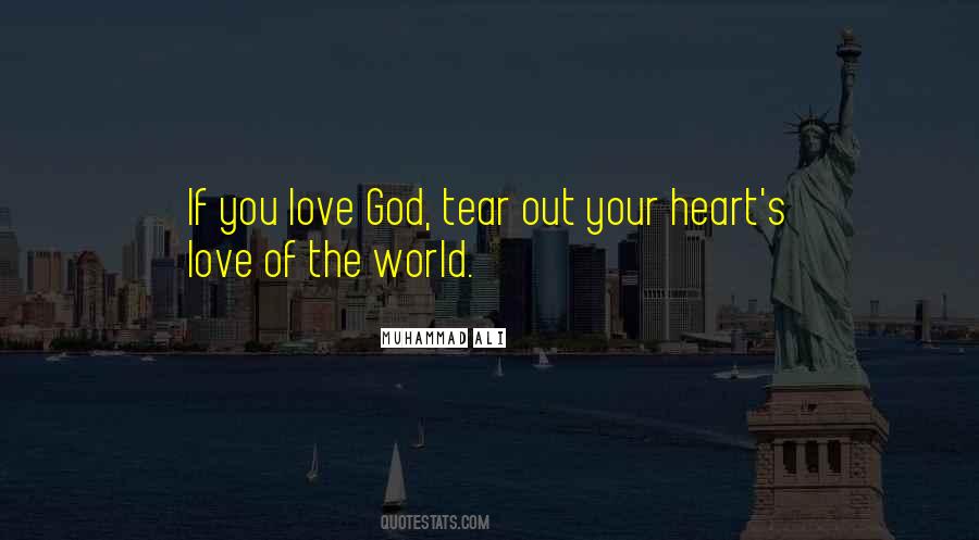 Love Your God Quotes #167347