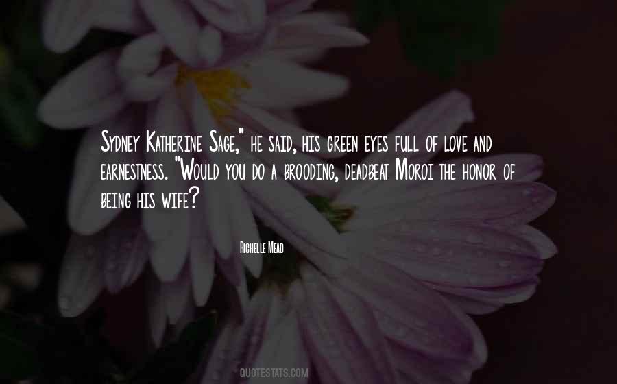 Love Your Green Eyes Quotes #1048730