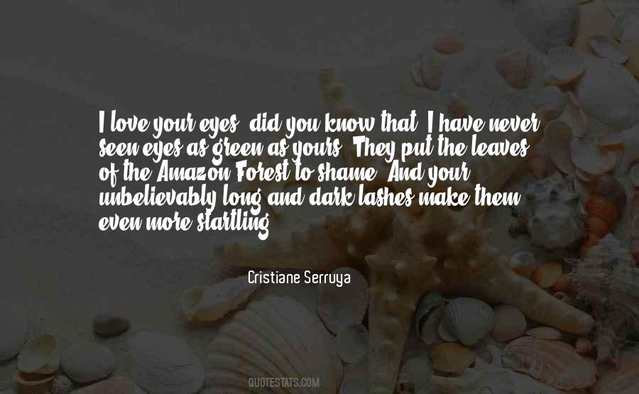 Love Your Green Eyes Quotes #118750
