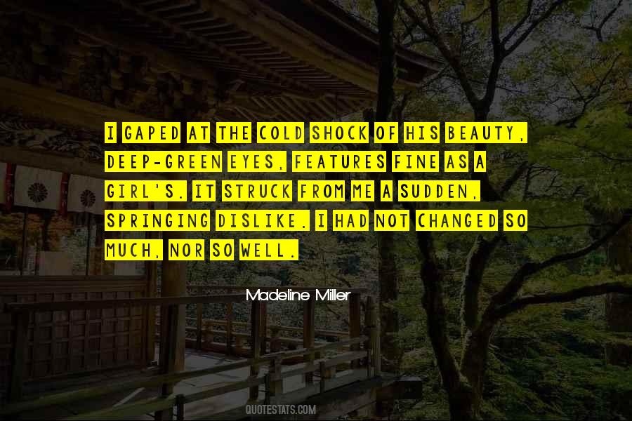 Love Your Green Eyes Quotes #349369
