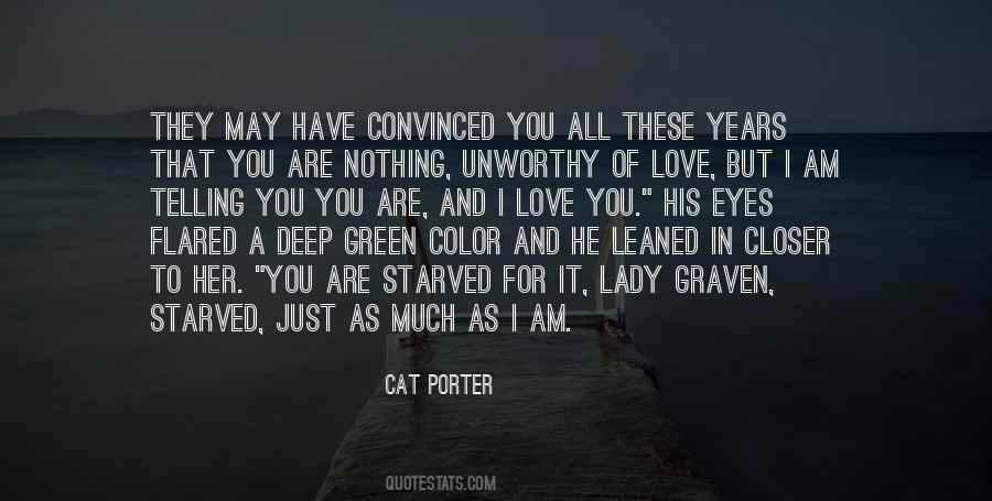 Love Your Green Eyes Quotes #921830