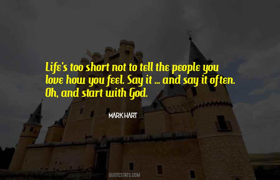 Love Your Life Short Quotes #111874