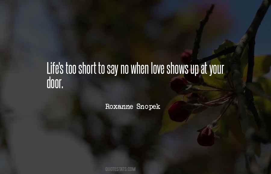 Love Your Life Short Quotes #1205233