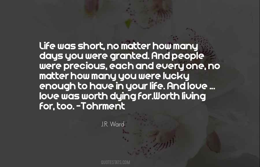 Love Your Life Short Quotes #1733763