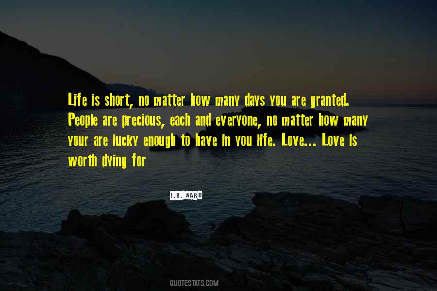 Love Your Life Short Quotes #838546