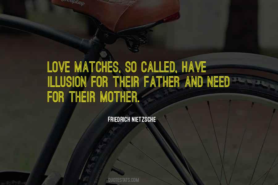 Love Your Mother And Father Quotes #14293