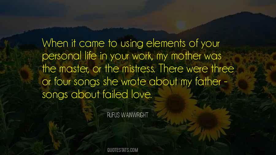 Love Your Mother And Father Quotes #326553
