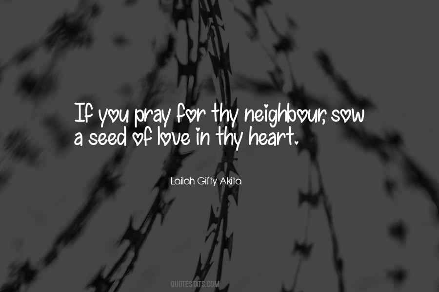 Love Your Neighbour Quotes #1221296