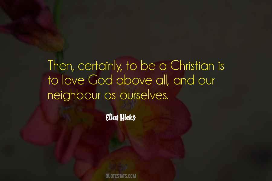 Love Your Neighbour Quotes #724973