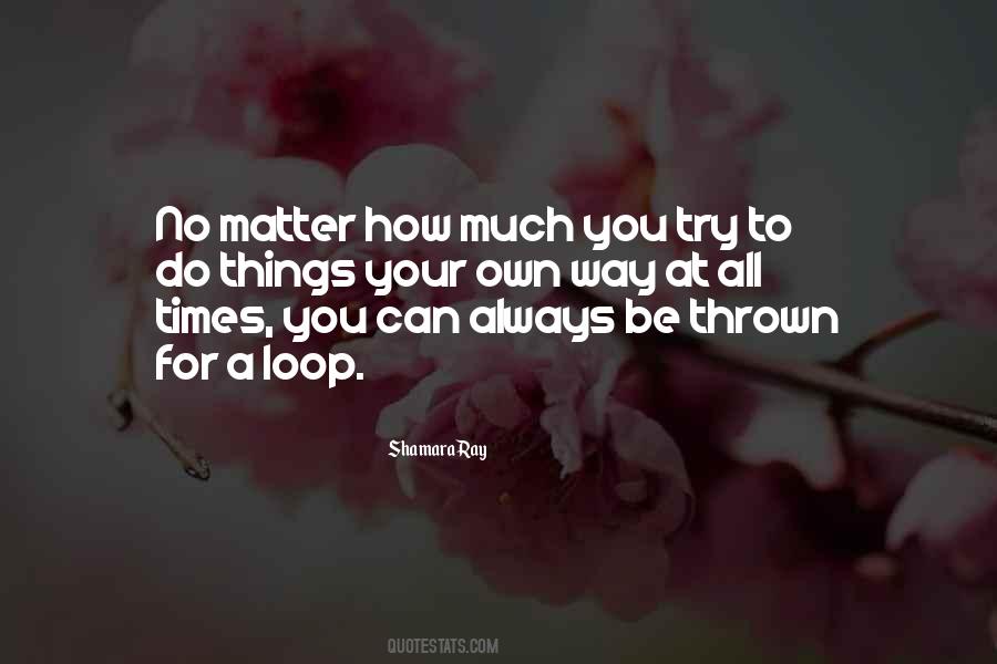 Love Your Own Quotes #76226
