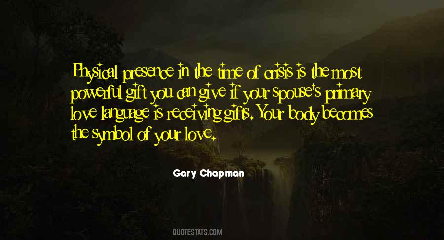 Love Your Presence Quotes #780606
