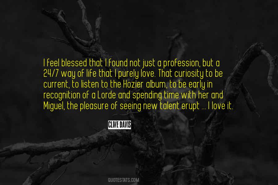 Love Your Profession Quotes #1083885