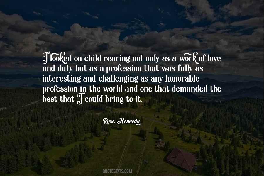 Love Your Profession Quotes #1432716
