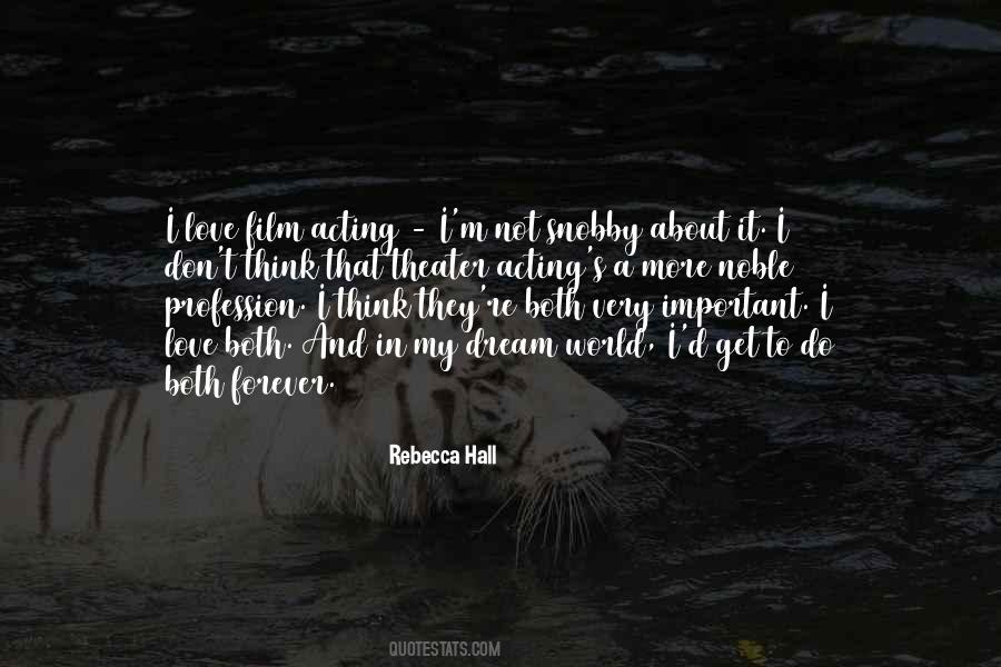 Love Your Profession Quotes #858710
