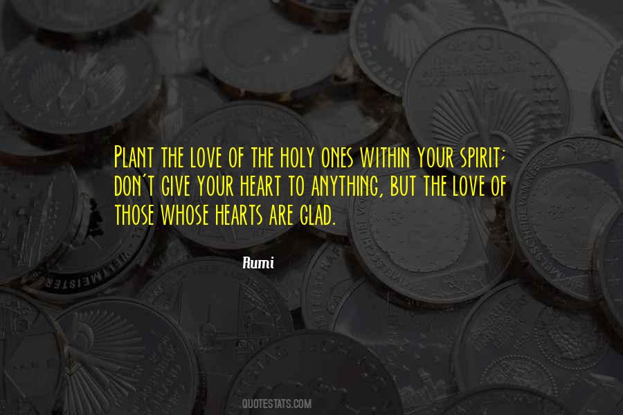 Love Your Spirit Quotes #885540