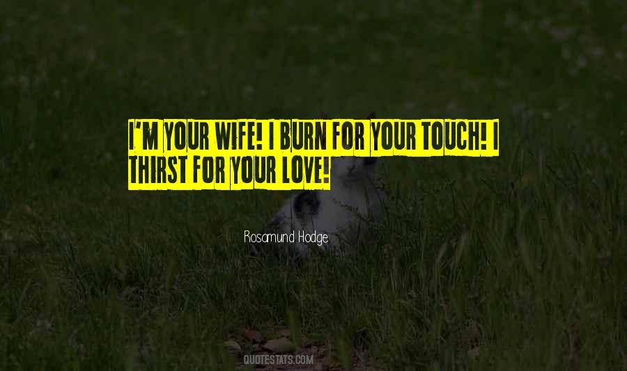 Love Your Touch Quotes #1174557