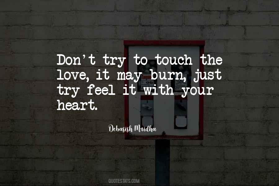 Love Your Touch Quotes #927850