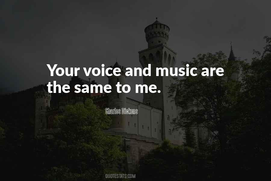 Love Your Voice Quotes #1352191