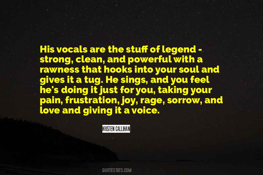 Love Your Voice Quotes #581748