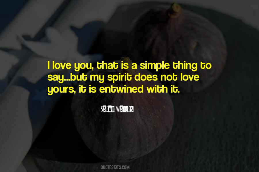 Love Yours Quotes #717480