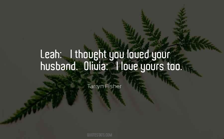 Love Yours Quotes #869765