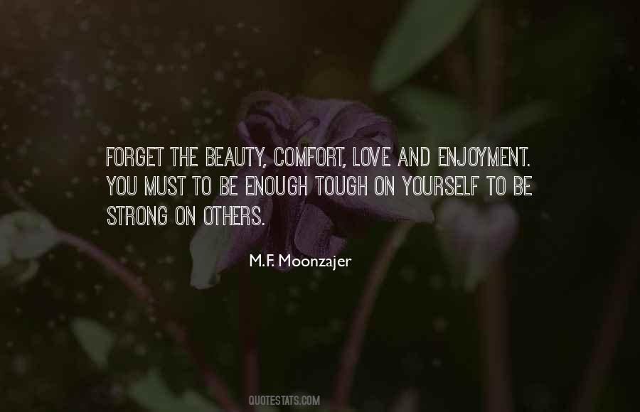 Love Yourself Enough To Quotes #1485342