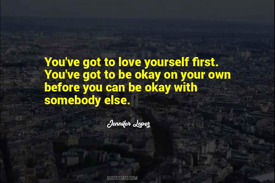 Love Yourself First Quotes #1583522