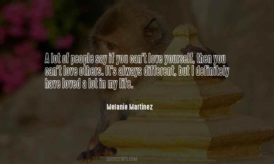 Love Yourself Love Life Quotes #194763