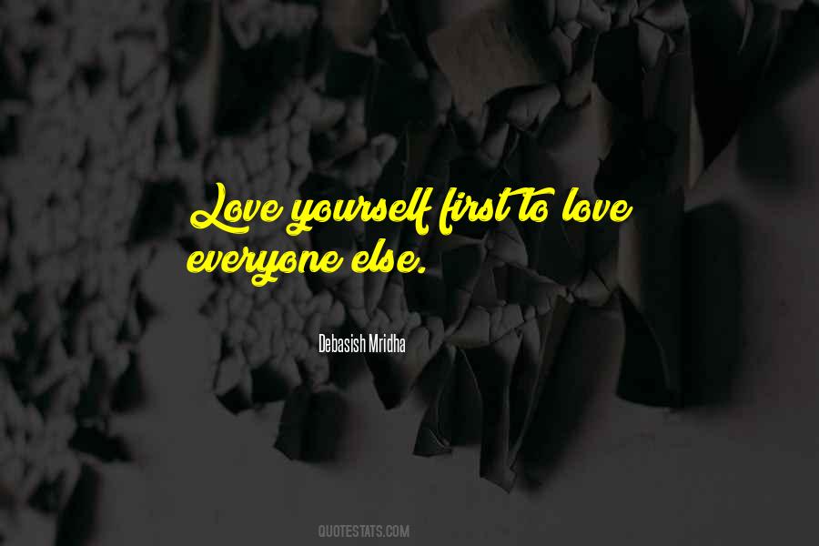 Love Yourself Love Life Quotes #98920