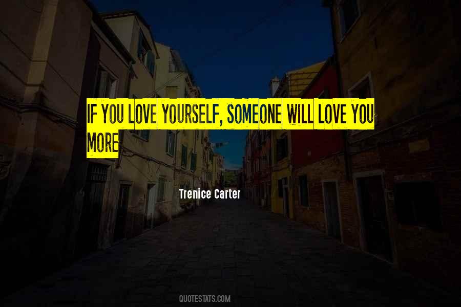 Love Yourself More Quotes #656752
