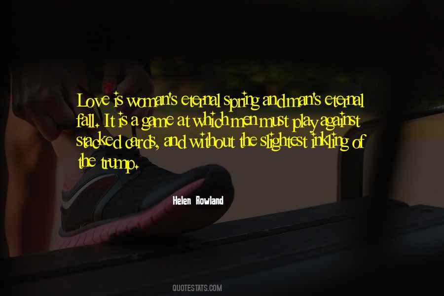 Love's A Game Quotes #1076735