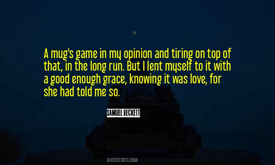 Love's A Game Quotes #462833
