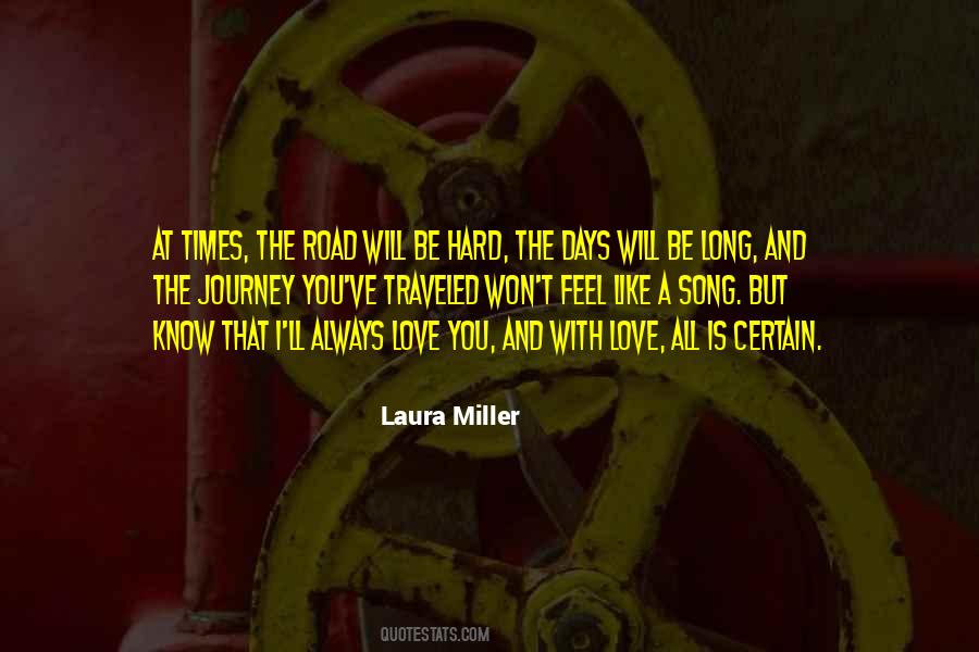 Love's Long Journey Quotes #731120