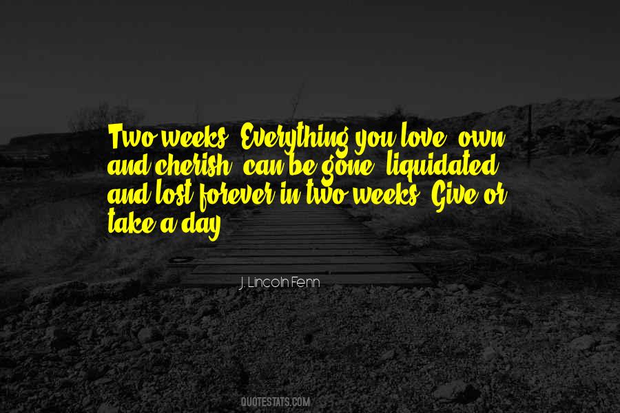 Loved One Gone Quotes #858291