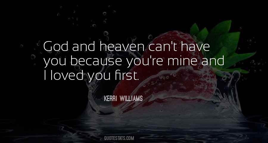 Loved Ones Going To Heaven Quotes #312501