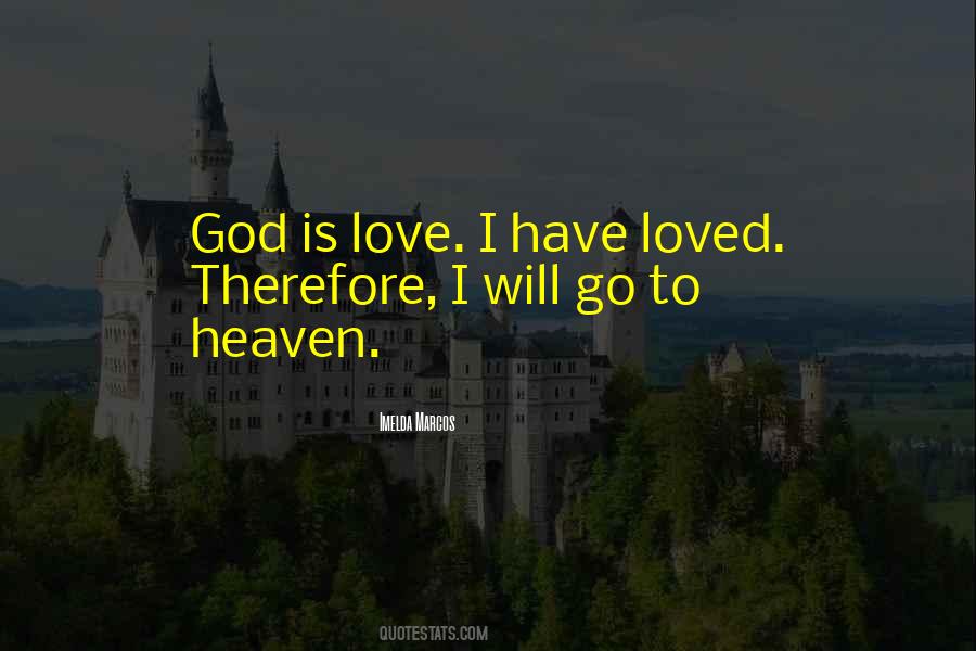 Loved Ones Going To Heaven Quotes #462460