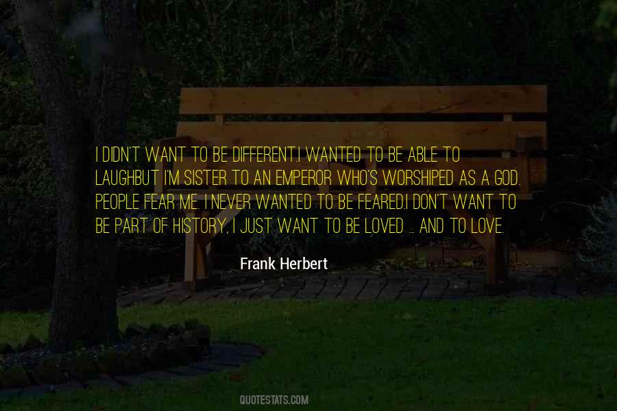 Loved Or Feared Quotes #1272989